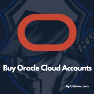 Buy Oracle Cloud Accounts